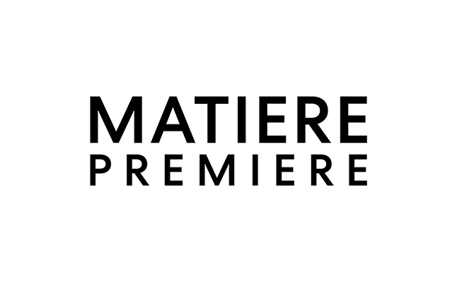 MATIÈRE PREMIÈRE